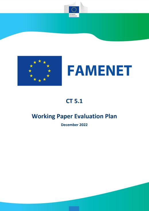 Front page for FAMENET: CT5.1 Working Paper Evaluation Plan, December, 2022